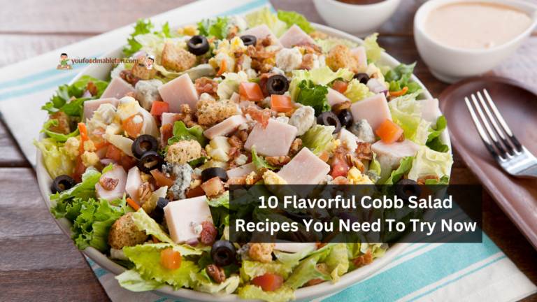 10 Flavorful Cobb Salad Recipes You Need To Try Now